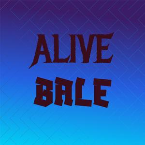 Alive Bale