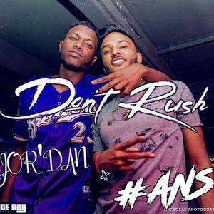 Don't Rush (Remix)