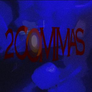 2Commas (Explicit)