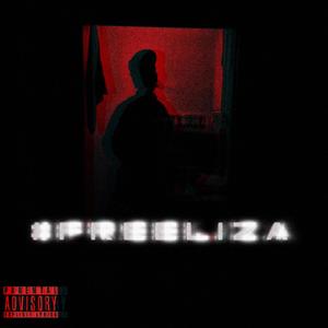 #FREELIZA (feat. RxJay6ix & Young Wildboy) [Explicit]