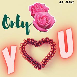 Only You