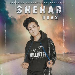 Shehar (Explicit)