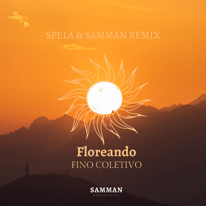 Floreando (Spela & Samman Remix)