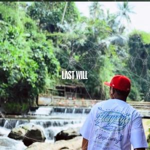 LAST WILL (Explicit)