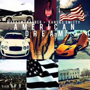 American Dream (Explicit)