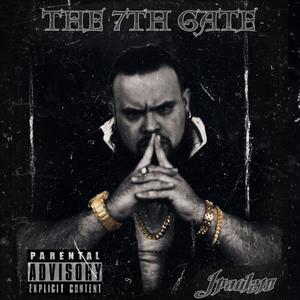 The 7th Gate (Explicit)