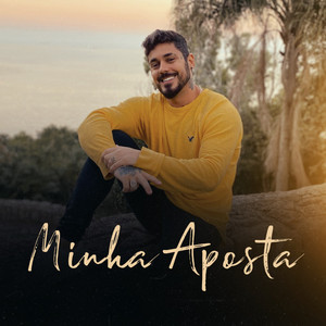 Minha Aposta (Explicit)