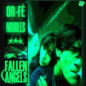 FALLEN ANGELS (feat. noodles)