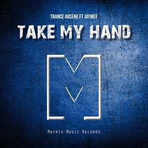 Take My Hand