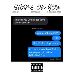 Shame On You (Explicit)