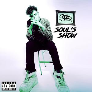 Soul's Show (Explicit)