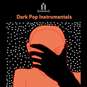 Dark Pop Instrumentals, Vol. 1