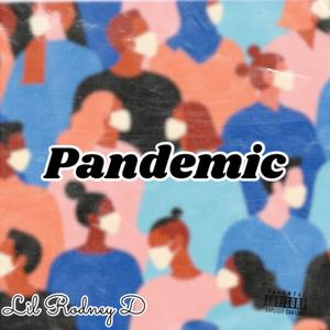 Pandemic (Explicit)