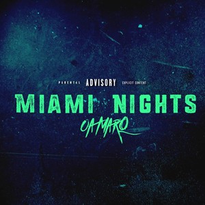 Miami nights (Explicit)