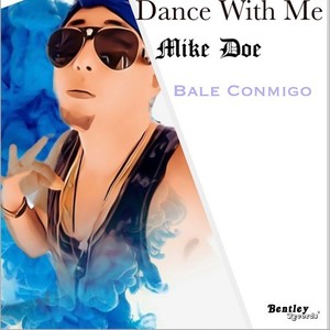 Dance with Me Bale Conmigo