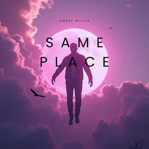 Same Place