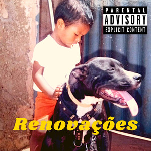 Renovações (Explicit)