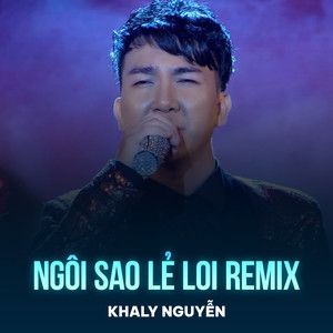 Ngôi Sao Lẻ Loi (Remix)