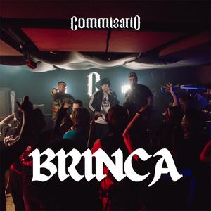 BRINCA (feat. Delinkuent3, Ygriegah & Dj QAT|Explicit)