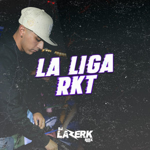 La Liga Rkt