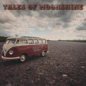 Tales Of Moonshine