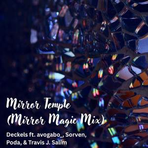 Mirror Temple - Mirror Magic Mix (from 