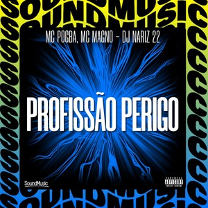 PROFISSÃO PERIGO (Explicit)
