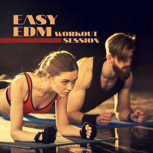 Easy EDM Workout Session