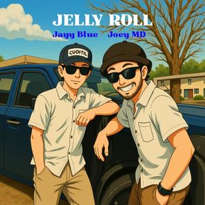 Jelly Roll (feat. Jayy Blue) (Explicit)