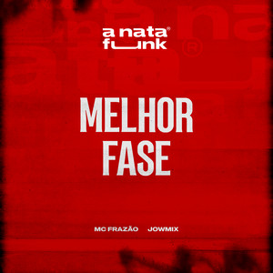 Melhor Fase (Explicit)