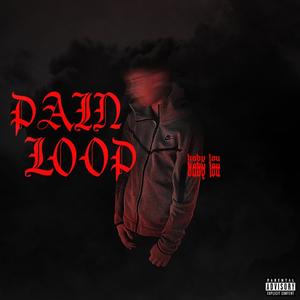 Pain Loop(feat. Voyce Beats) (Explicit)