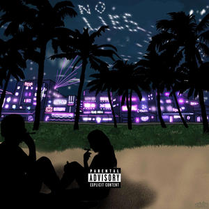 No Lies (Sped Up) (Explicit)