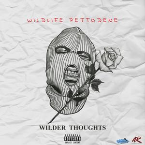 Wilder Thoughts (Explicit)