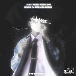 NEED SOME HUG (Explicit)