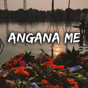 Angana Me