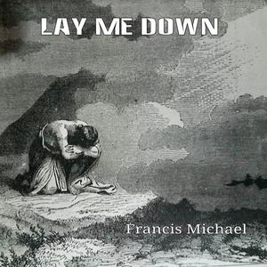 Lay Me Down