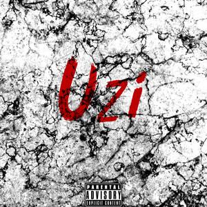 Uzi (Explicit)