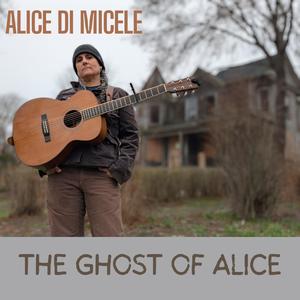 The Ghost of Alice (feat. Darol Anger)
