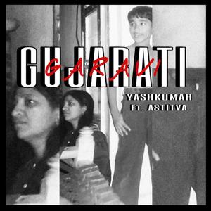 Garavi Gujarati (feat. Astitva) (Radio Edit)