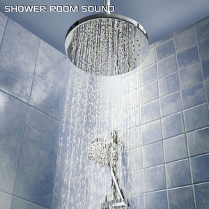 Shower Room Sound (feat. Discovery White Noise, Water Soundscapes, Water White Noise, White Noise Sleep Sounds & Sounds Nature)