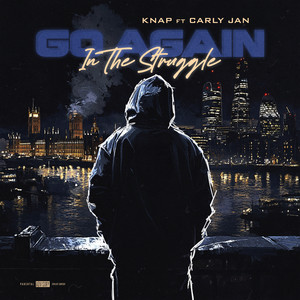 Go Again (In the Struggle) (Explicit)