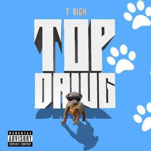 Top Dawg (Explicit)