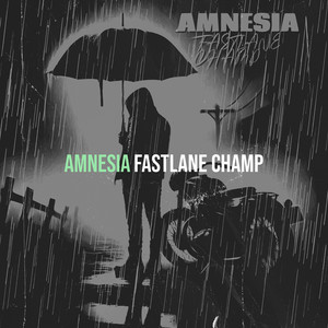 Amnesia (Explicit)