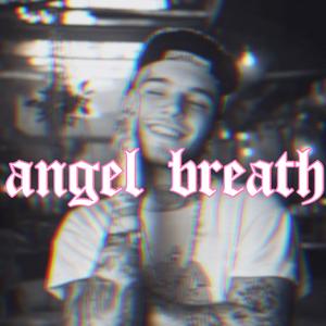 angel breath (feat. yung weep) [Explicit]