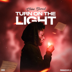 Turn On The Light (Explicit)
