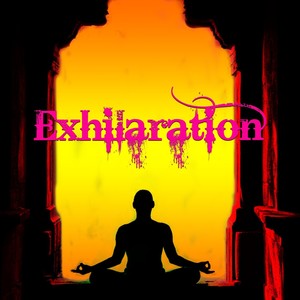 Exhilaration: Exhilaration