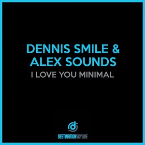 I Love You Minimal