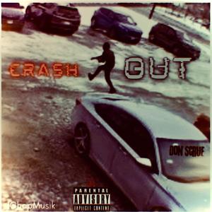 Crash Out (feat. 1Chop) (Explicit)