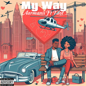 My Way (Explicit)