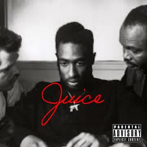 Juice (Explicit)